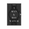 A Man & His Watch