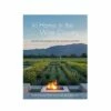 At Home In The Wine Country -Nest Fine Gifts Sales Shop At Home in the Wine Country