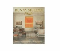 Bunny Mellon Style