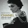 Chanel And Her World: Friends, Fashion, And Fame -Nest Fine Gifts Sales Shop p 12349 Chanel